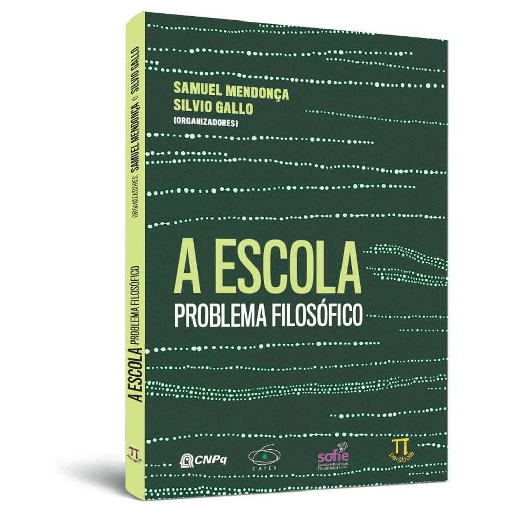 Livro A Escola: Problema Filosófico