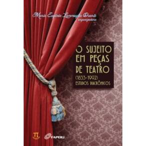 Livro Sujeito Em Pecas De Teatro, O