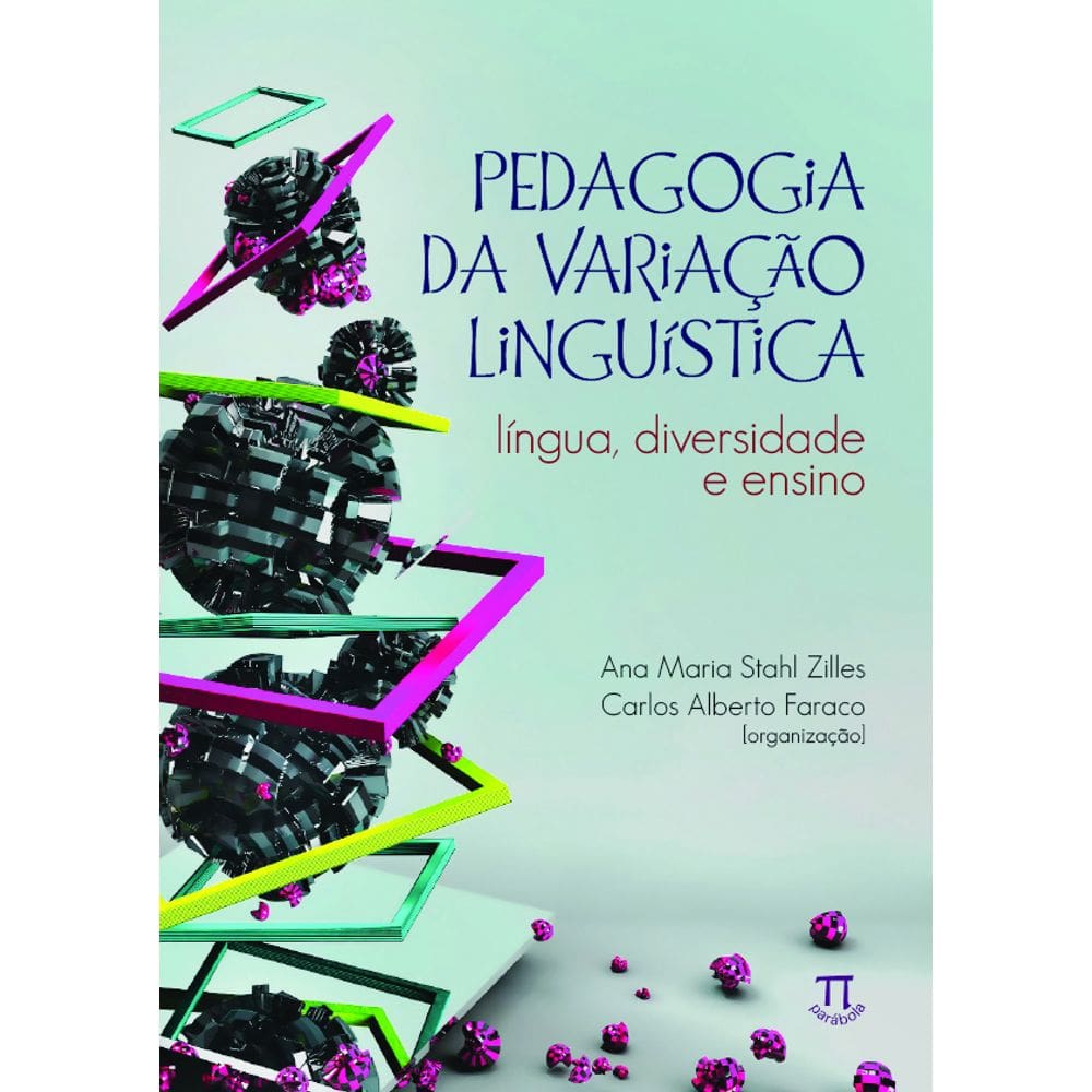 Livro Pedagogia Da Variação Linguística