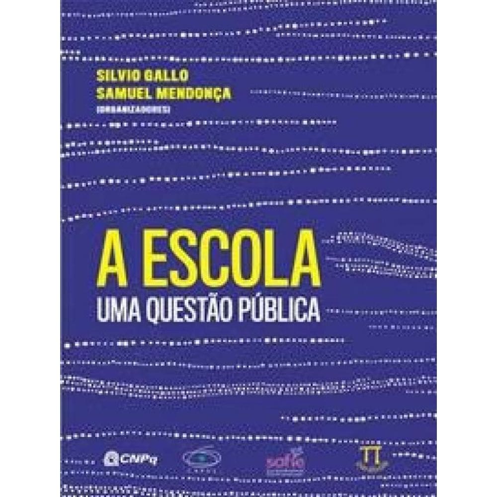 Livro A Escola: Uma Questão Pública