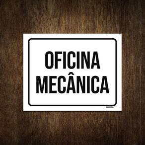 Placa De Sinalização - Oficina Mecânica 18X23