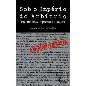 Sob O Império Do Arbítrio