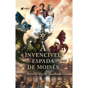 A Invencível Espada de Moisés