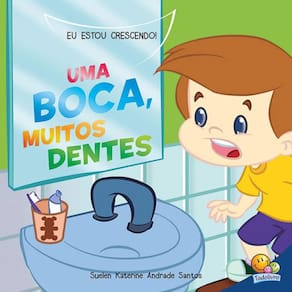 Livro Uma Boca, Muitos Dentes - Eu Estou Crescendo