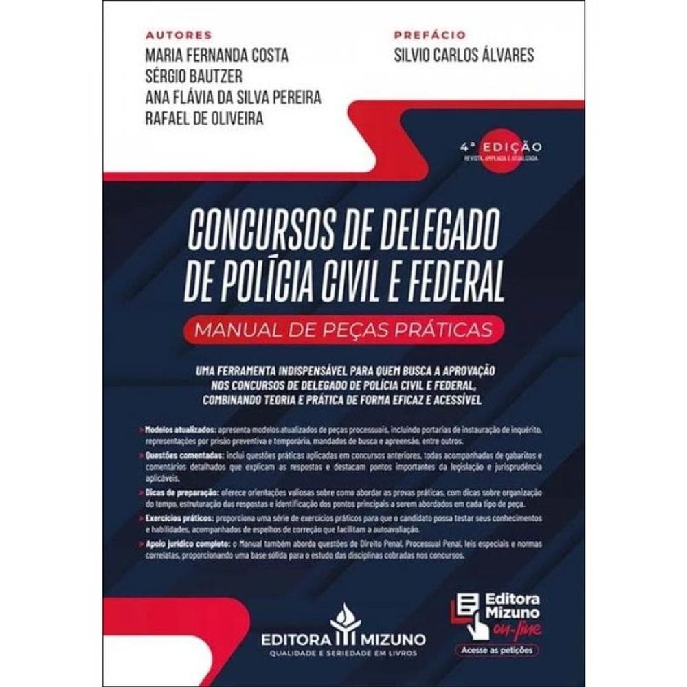 Concursos De Delegado De Polícia Civil E Federal - Manual De Peças Práticas - 2024