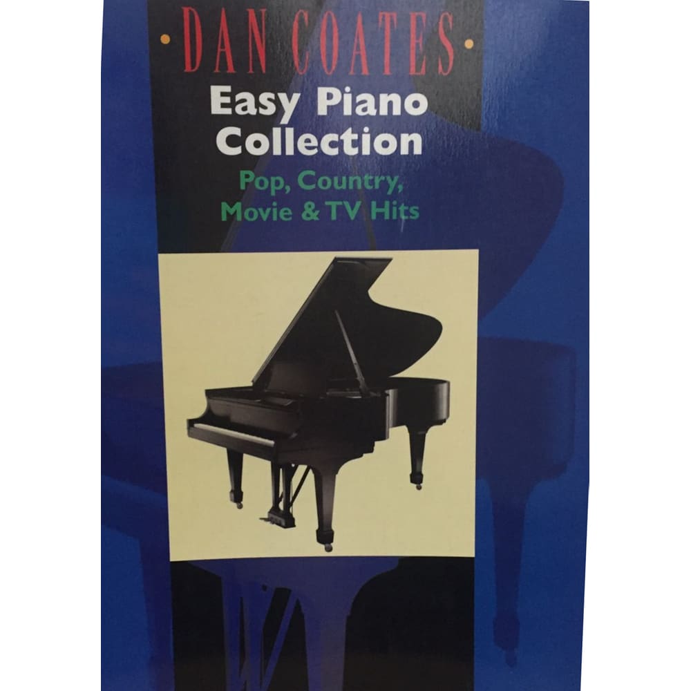 Coleção Easy Piano de Dan Coates: Sucessos pop, Country e Filmes - Metodo para Piano