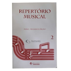 Repertório Musical - Piano, Teclado e Órgão - Volume 2 - Gênios do Teclado