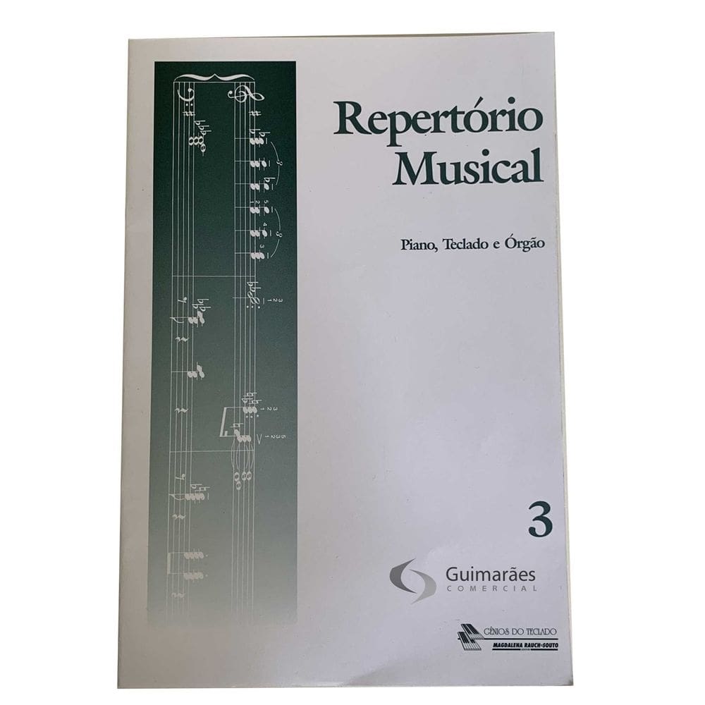 Repertório Musical - Piano, Teclado e Órgão - Volume 3 - Gênios do Teclado