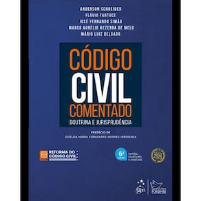Código Civil Comentado - Doutrina e Jurisprudência - 06Ed/25