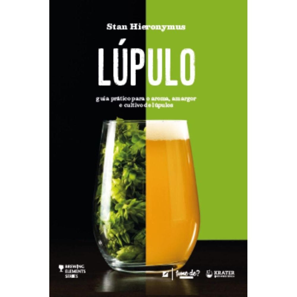 Lúpulo: Guia prático para o aroma, amargor e cultivo de lúpulos