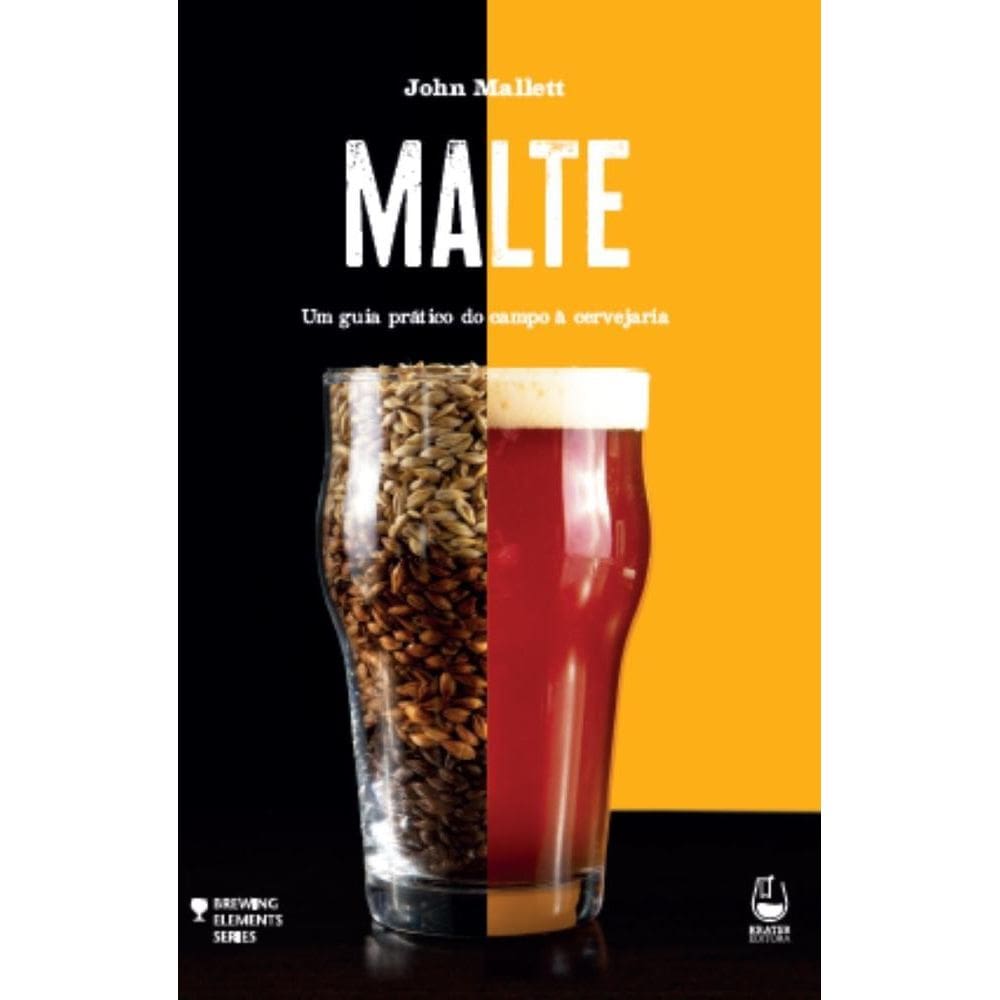 Malte: Um guia prático do campo à cervejaria