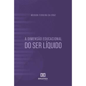 A dimensão educacional do ser líquido