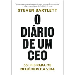 Diario de Um Ceo, o - 33 Leis para os Negocios e a Vida