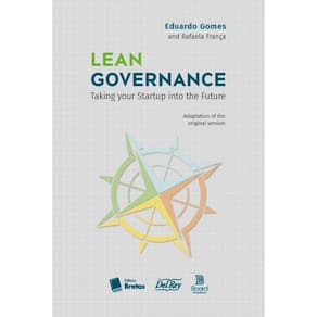 Lean Governance: Taking Your Startup Into The Future