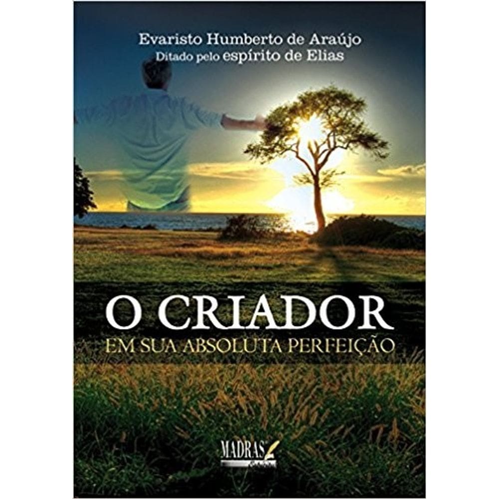 O Criador em Sua Absoluta Perfeição