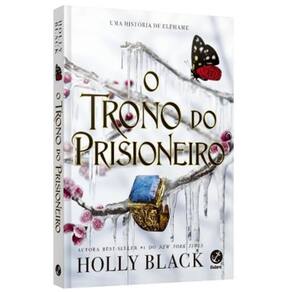 Trono do Prisioneiro, o (vol.2 o Herdeiro Roubado)