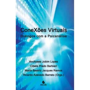 Conexões Virtuais: Diálogos com a psicanálise
