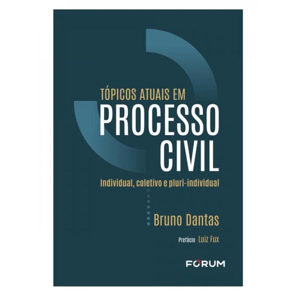 Tópicos Atuais Em Processo Civil