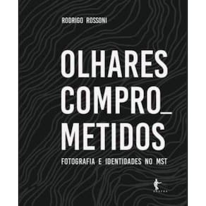 Olhares Comprometidos