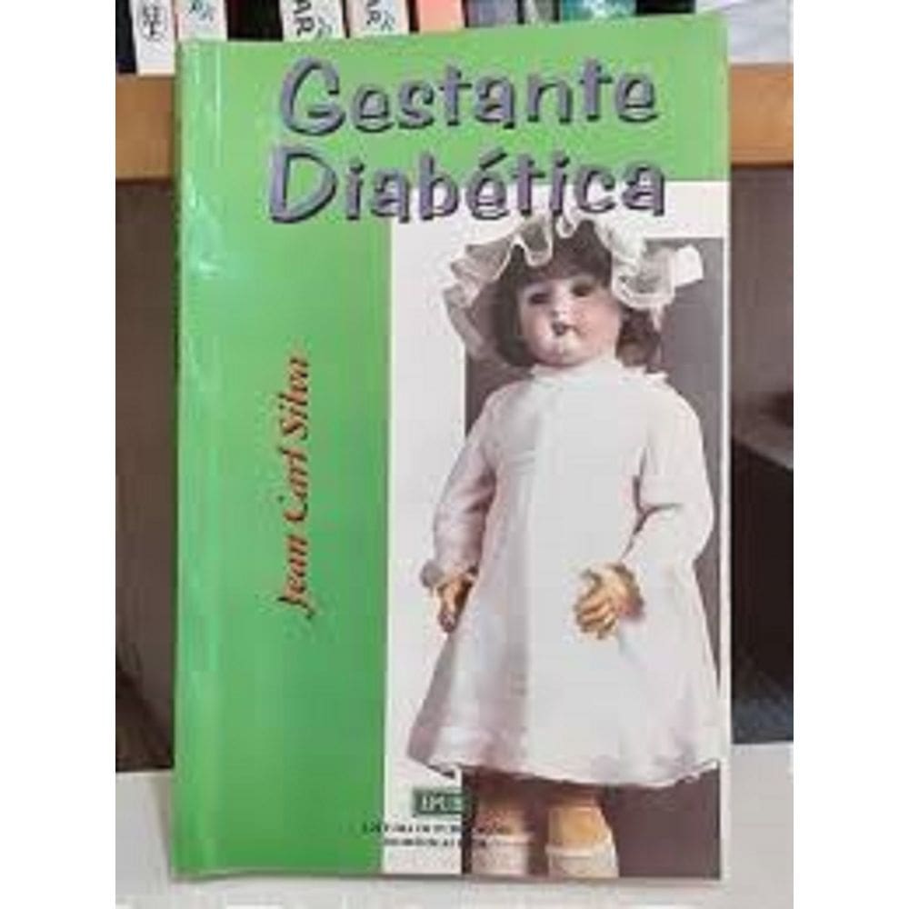 LIVRO NOVO Gestante Diabetica, JEAN CARL SILVA