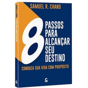 8 Passos Para Alcançar Seu Destino