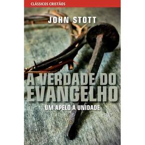 Livro A Verdade Do Evangelho - Autor John Stott