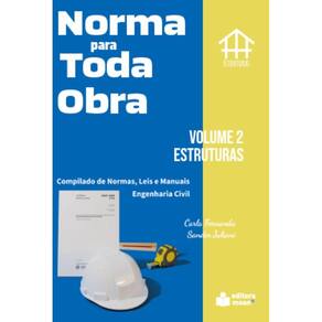 Norma para Toda Obra – Volume 2: Estruturas