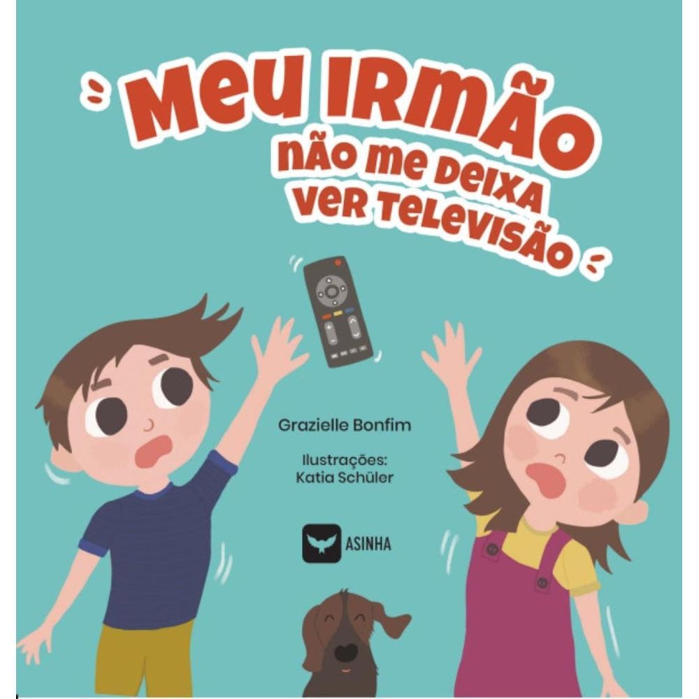 Meu irmão não me deixa ver televisão