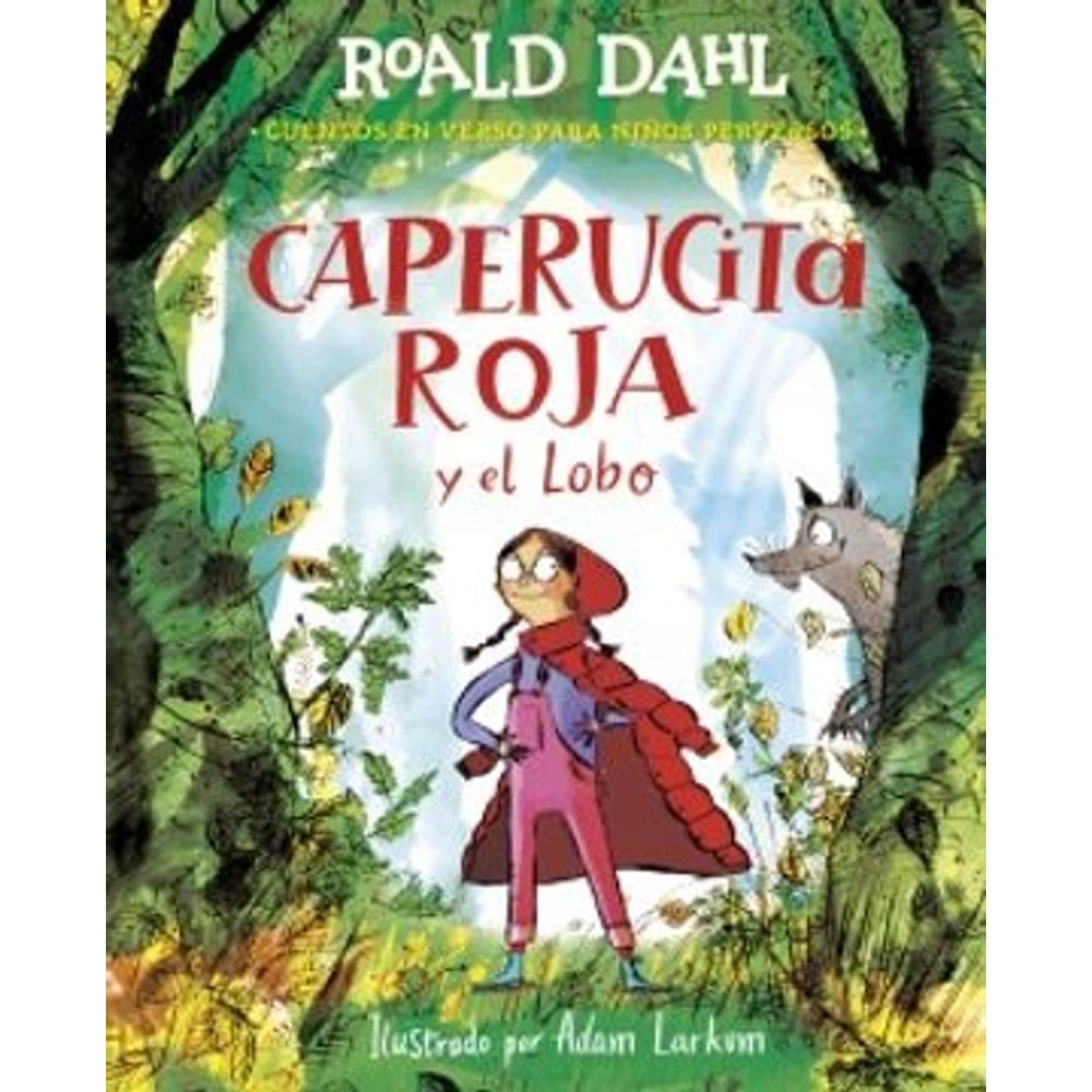 Caperucita Roja Y El Lobo En Verso
