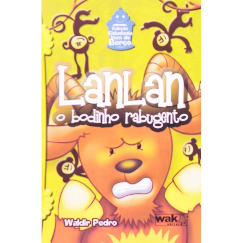 LIVRO NOVO Lanlan o Bodinho Rabugento, Waldir Pedro (Autor)