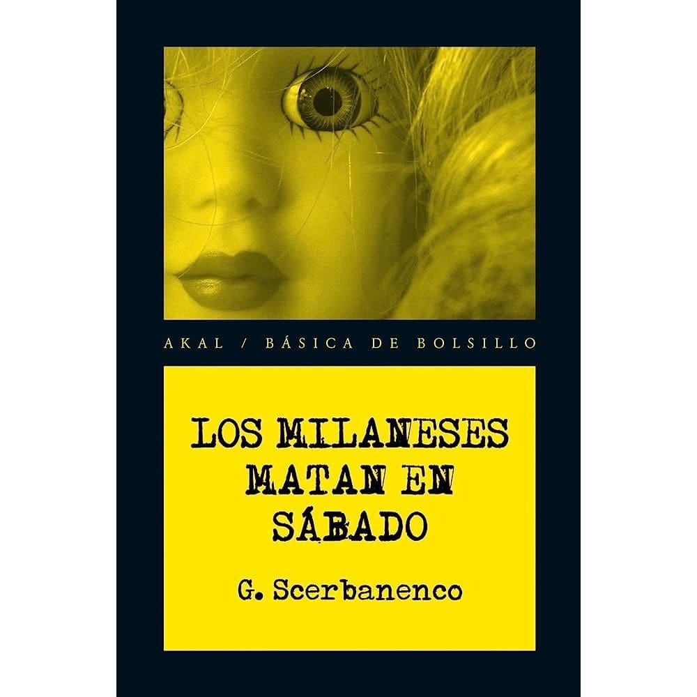 Los Milaneses Matan En Sábado