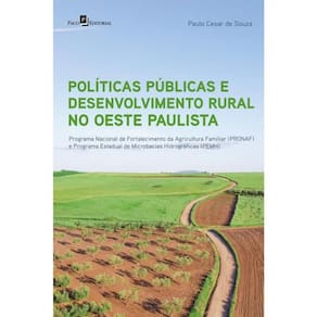 Políticas Públicas E Desenvolvimento Rural No Oeste Paulista