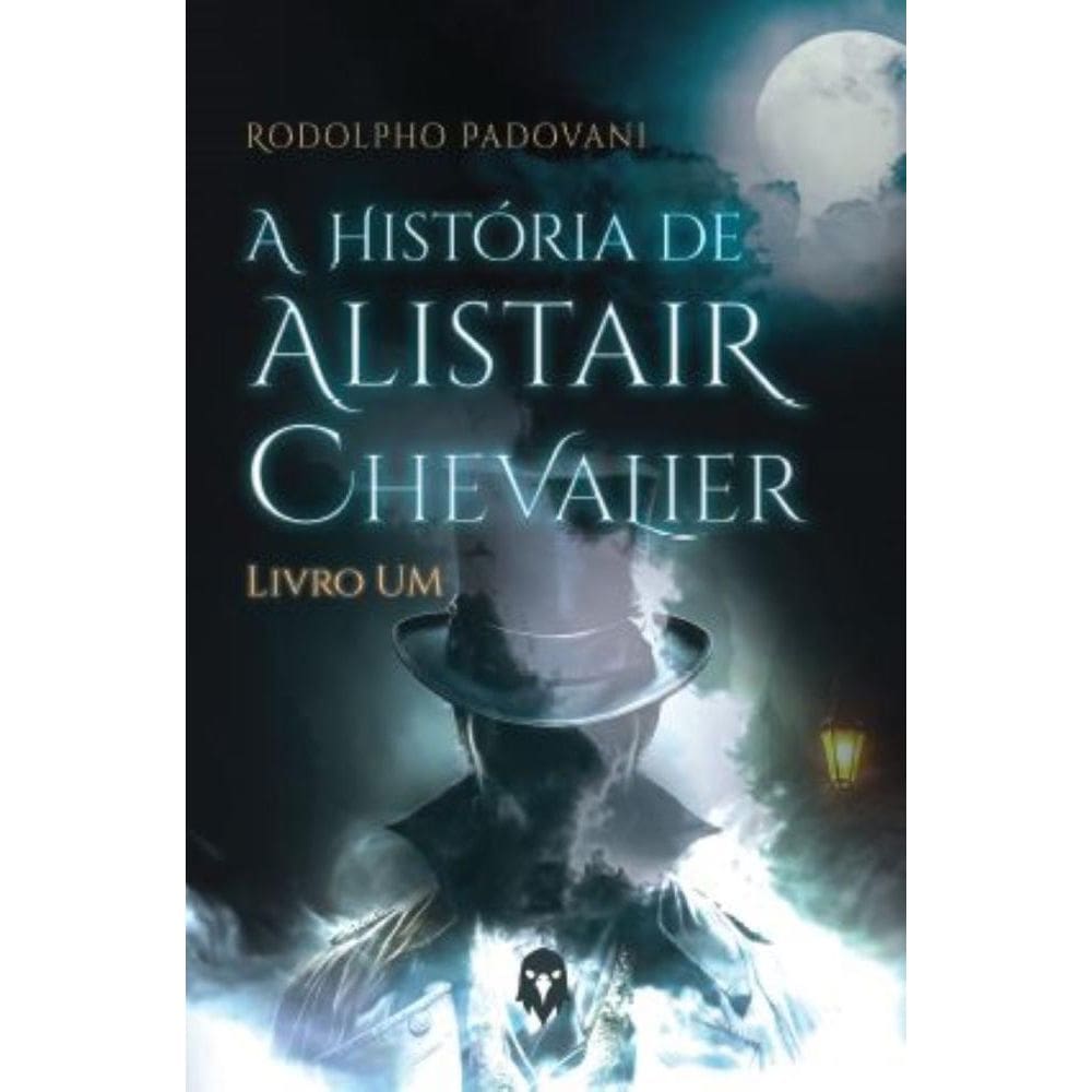 A história de alistair: livro um