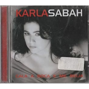 Karla Sabah - Cala A Boca E Me Beija Cd + Dvd Drum`n`bossa 2