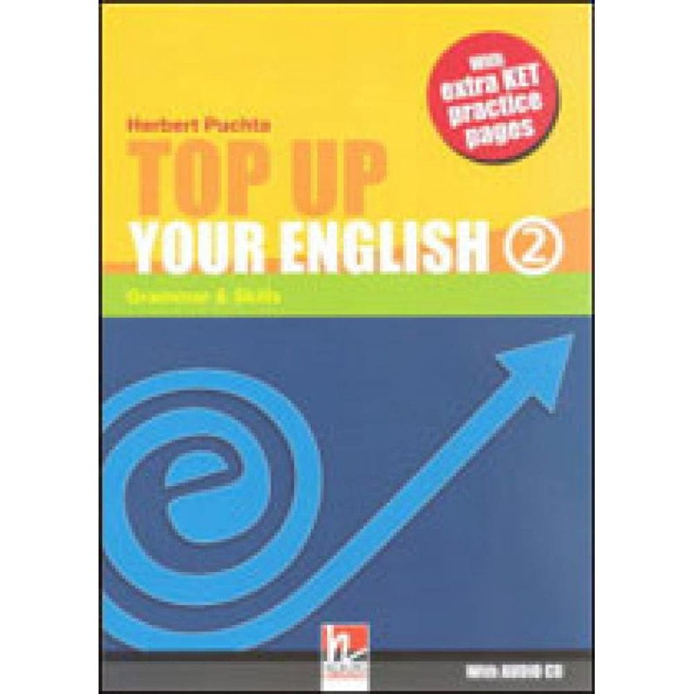 Top Up Your English 2 - Grammar And Skills - With Audio Cd