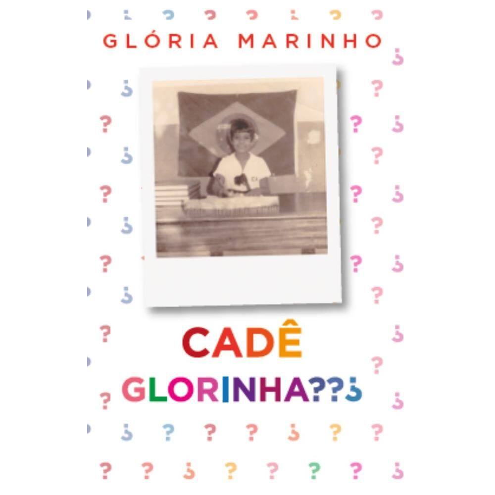 Cadê Glorinha? Os livros serão entregues após o lançamento autografados.
