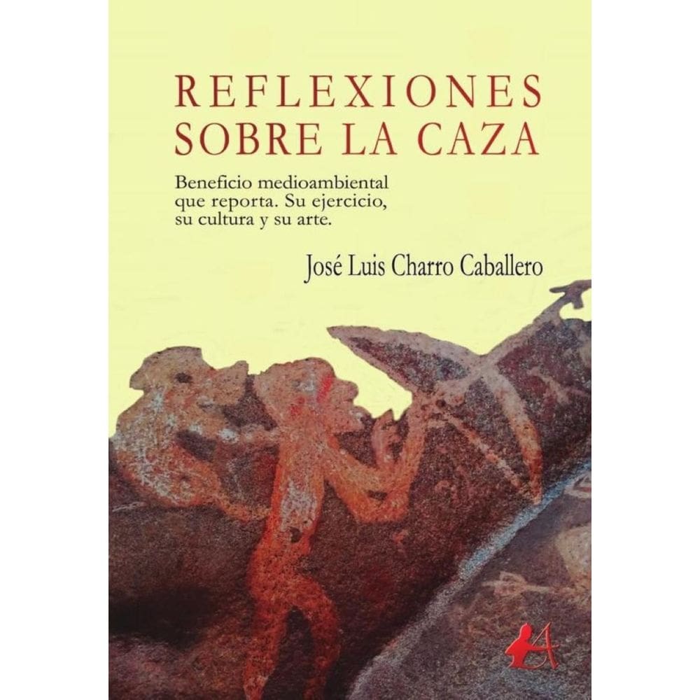 Reflexiones sobre la caza - Espanhol