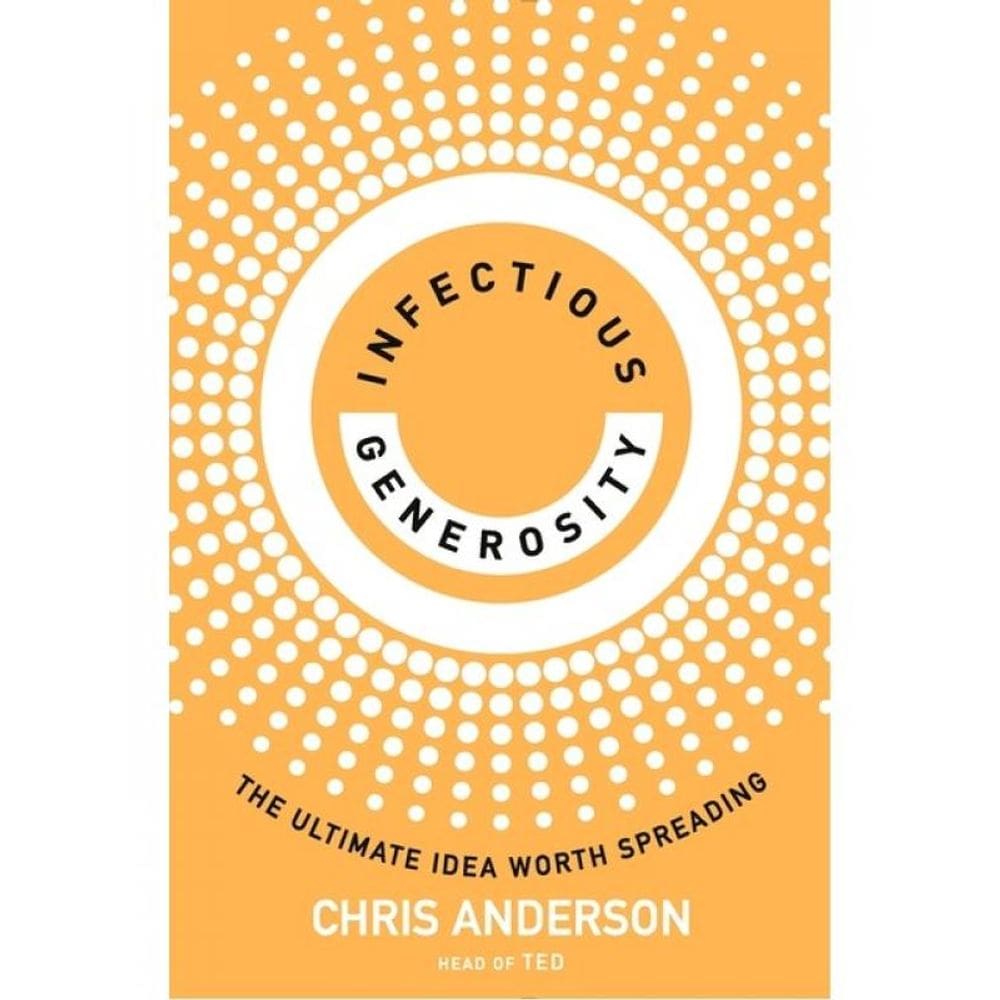 Infectious Generosity