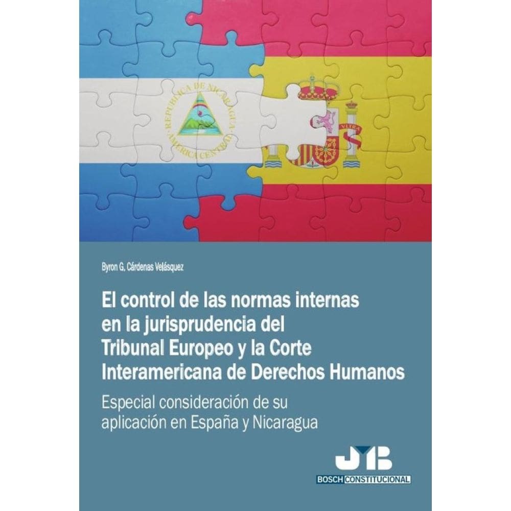 El control de las normas internas en la jurisprudencia del Tribunal Europeo y la Corte Interamerican