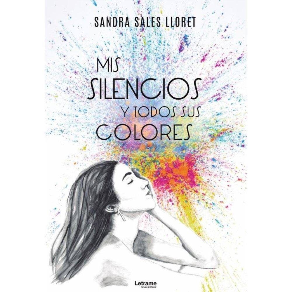 Mis silencios y todos sus colores - Espanhol