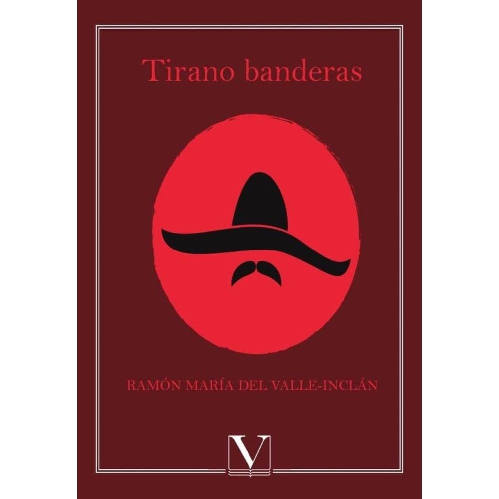 Tirano Banderas - Espanhol