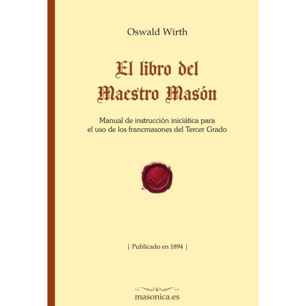 El libro del Maestro Masón - Espanhol