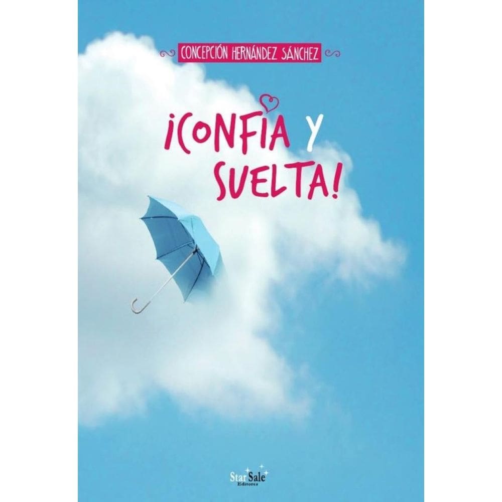 ¡Confía y suelta! - Espanhol