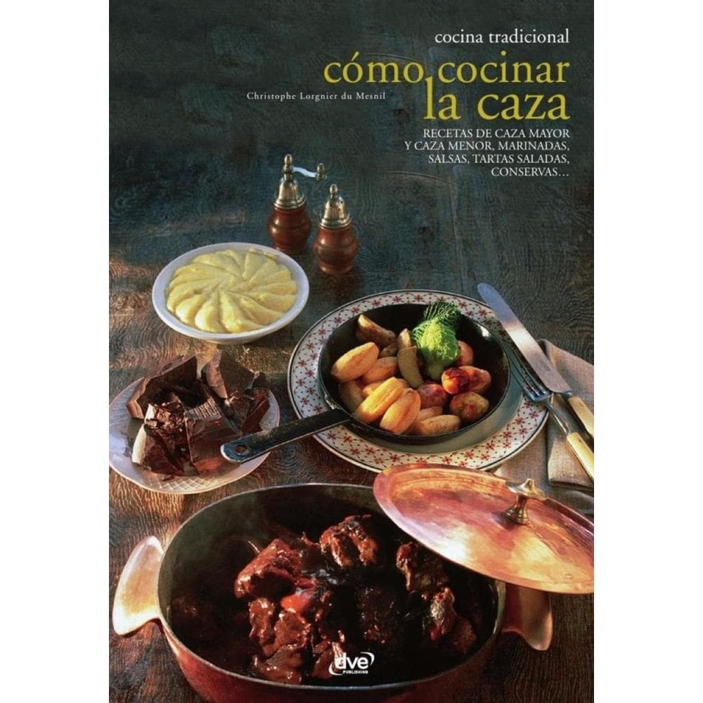 Cómo cocinar la caza - Espanhol