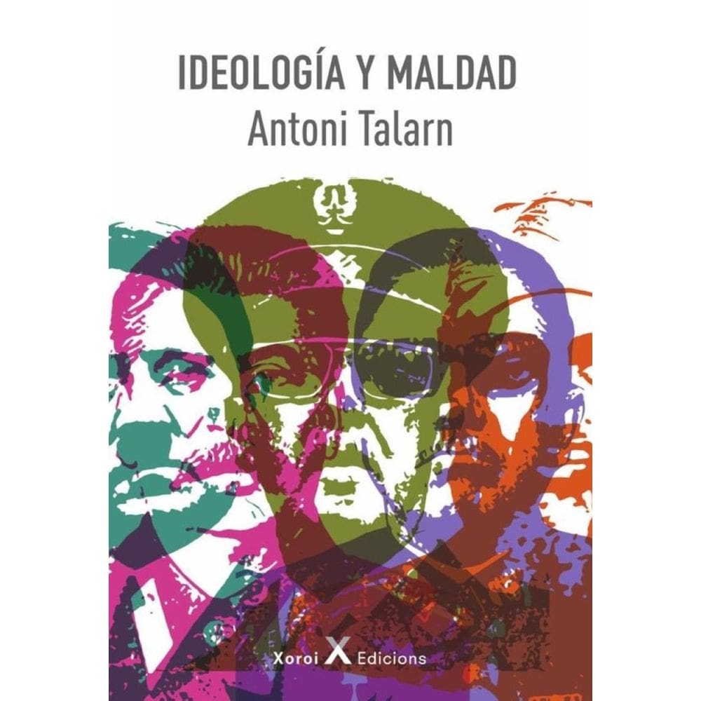 Ideología y maldad - Espanhol