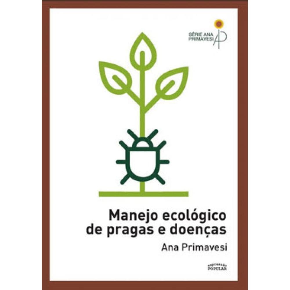 Manejo Ecológico De Pragas E Doenças