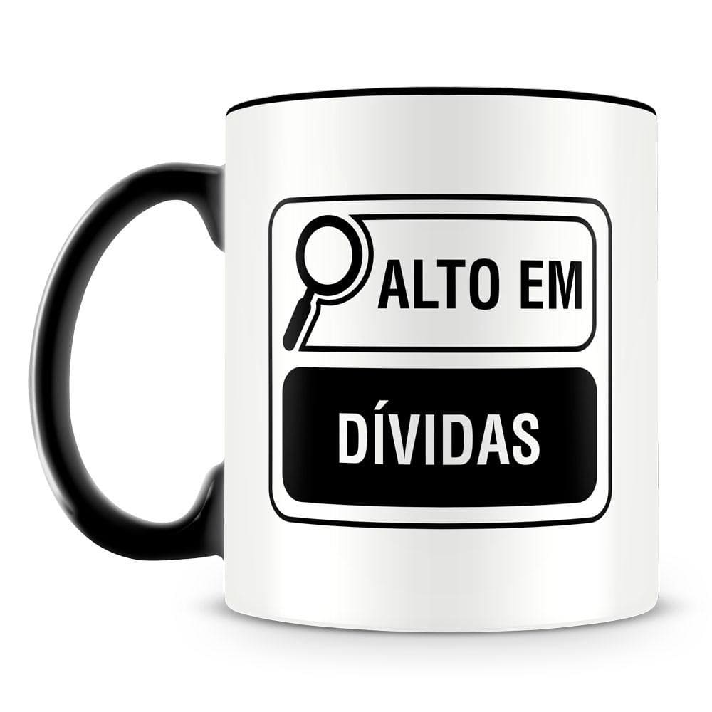 Caneca Personalizada Alto em Dívidas