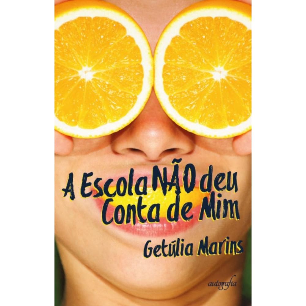 A escola não deu conta de mim.