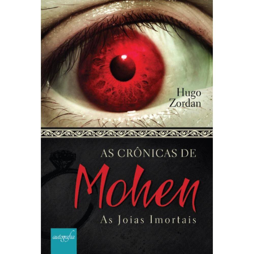 As Crônicas de Mohen: As joias imortais