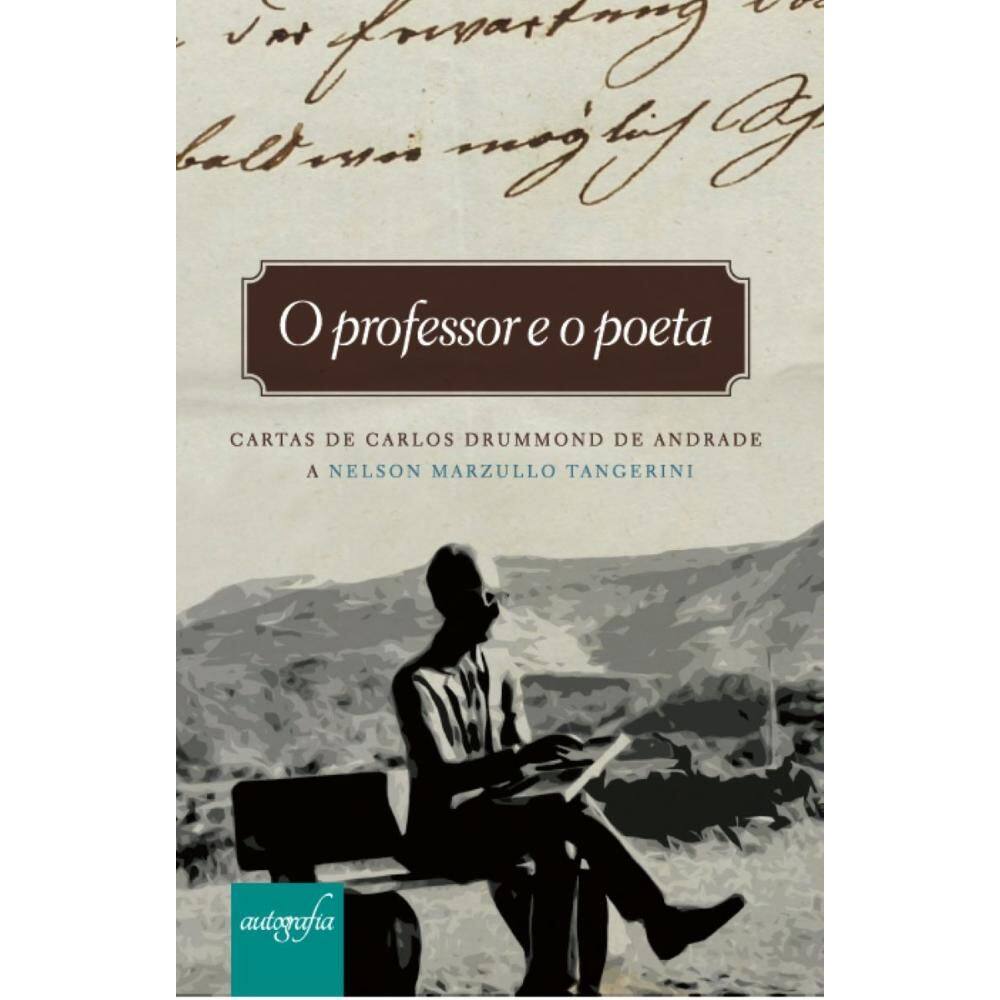 O Professor e o Poeta.